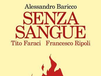 ‘Senza sangue’ di Baricco diventa un graphic novel ‘Senza sangue’ di Baricco diventa un graphic novel